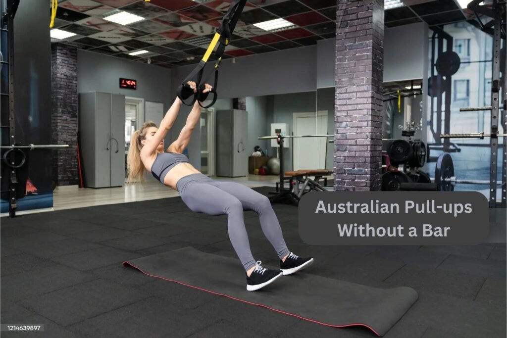 How to Crush Australian Pull-ups Without a Bar: No Excuses, No Limits!