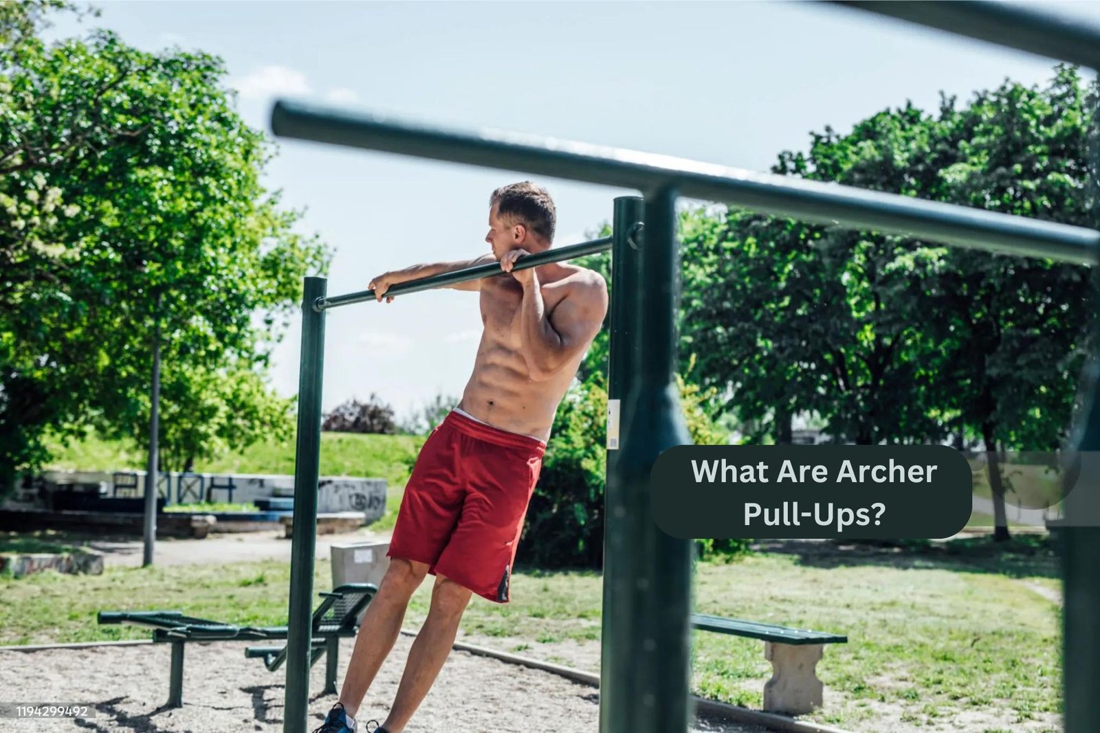 What Are Archer Pull-Ups? The Secret Weapon for Explosive Upper Body Power