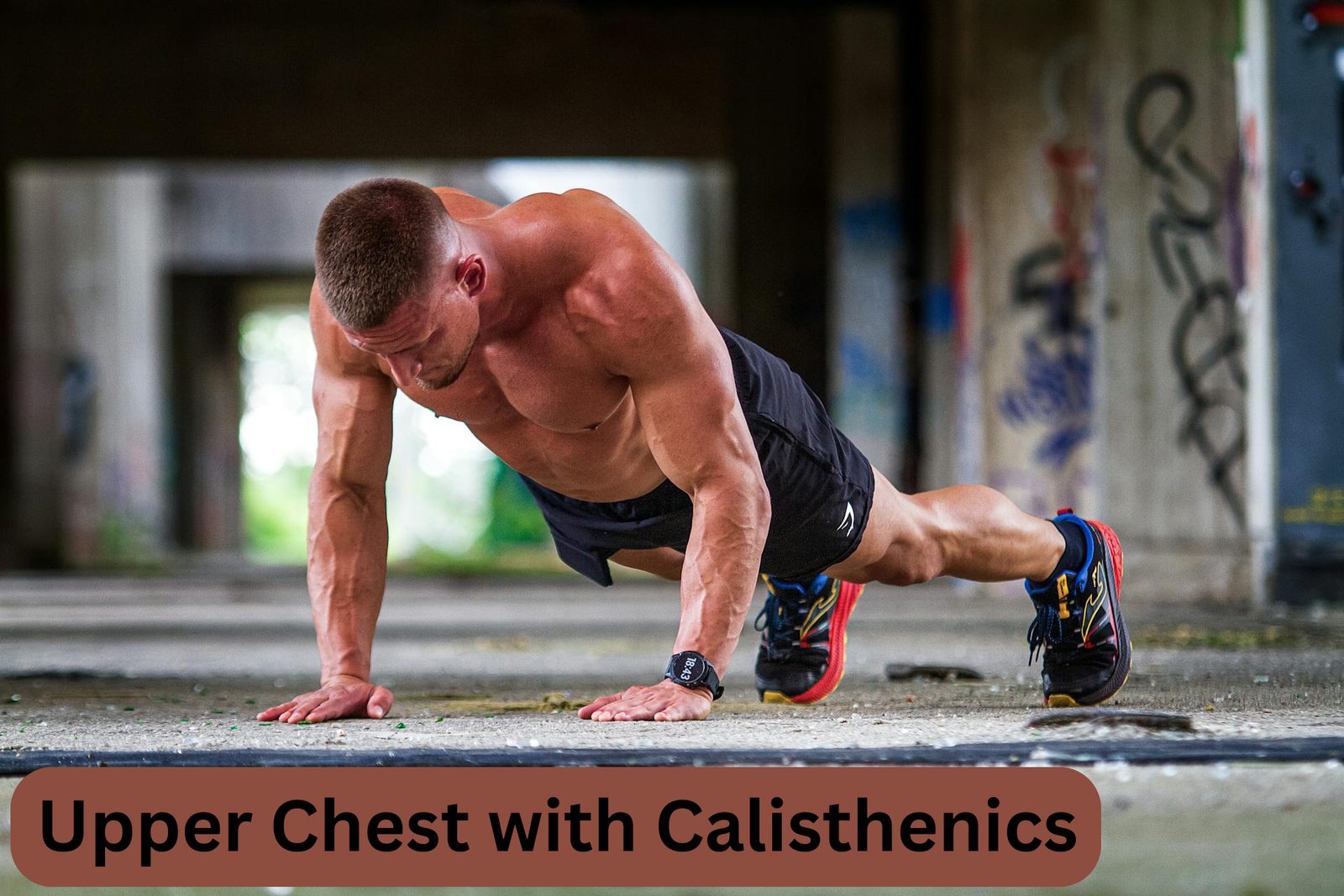 Struggling to Build Your Upper Chest Discover How to Target Upper Chest with Calisthenics Like a Pro